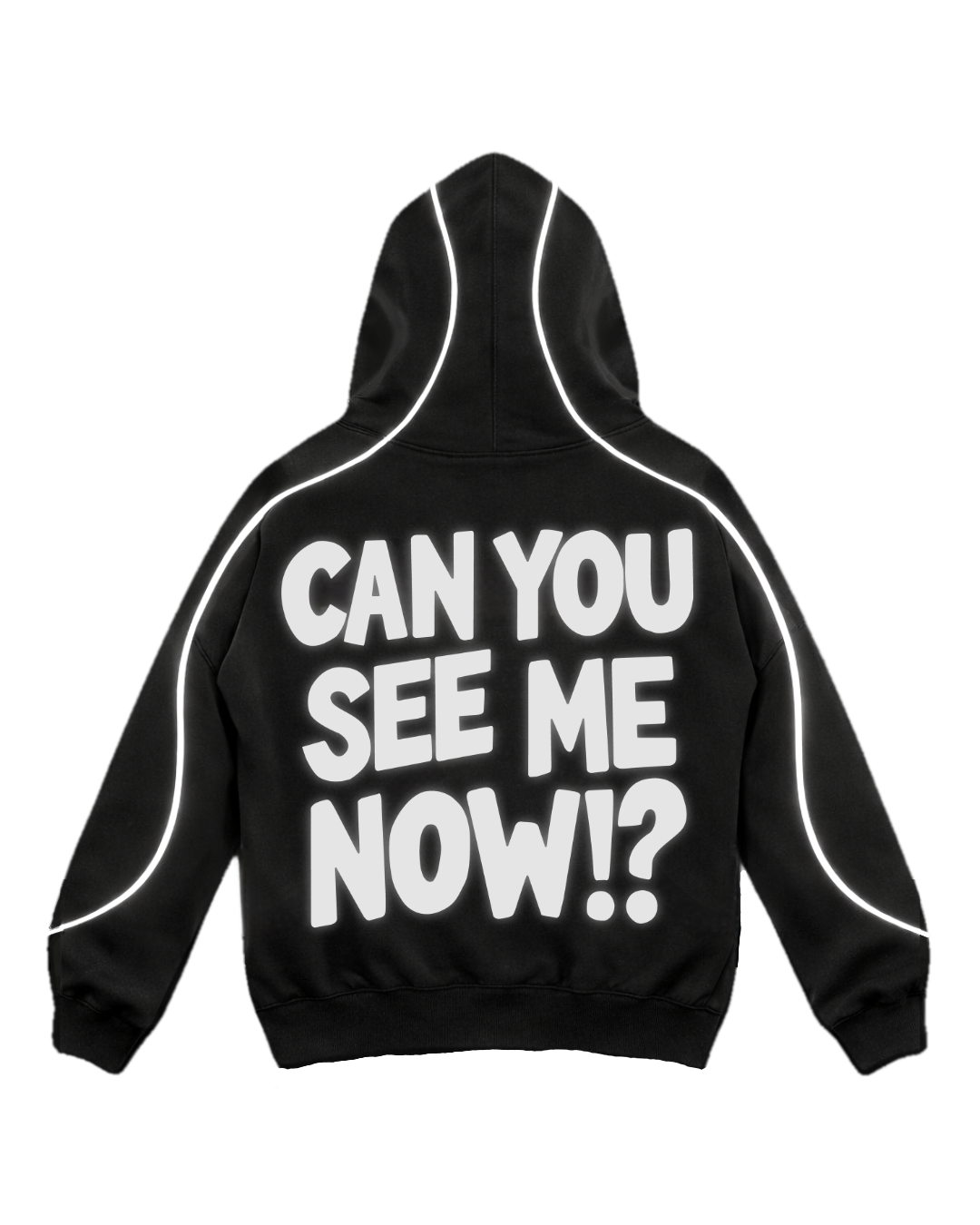 'Can You See Me Now' Hoodie